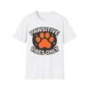 11004429831874119228_2048.jpeg Pawsitive Vibes Only T-Shirt - Cute Orange Paw Graphic