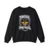 1124744722930073431_2048.jpeg Drool Patrol Sweatshirt – Funny Dog Crewneck for Dog Lovers