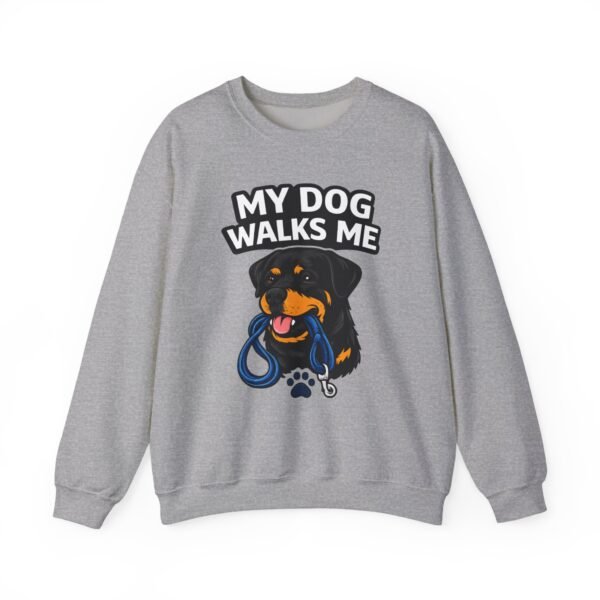 12652763243866051618_2048.jpeg My Dog Walks Me Sweatshirt — Funny Rottweiler Dog Lover Crewneck