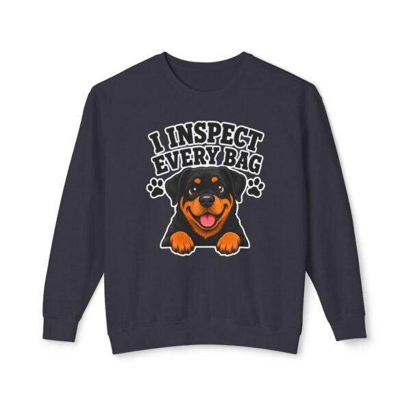 I Inspect Every Bag Sweatshirt