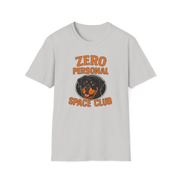 1493412856409075184_2048.jpeg Zero Personal Space Club T-Shirt — Funny Rottweiler Dog Tee