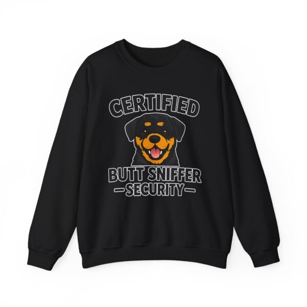 17869537240684594644_2048.jpeg Certified Butt Sniffer Security Sweatshirt – Funny Crewneck