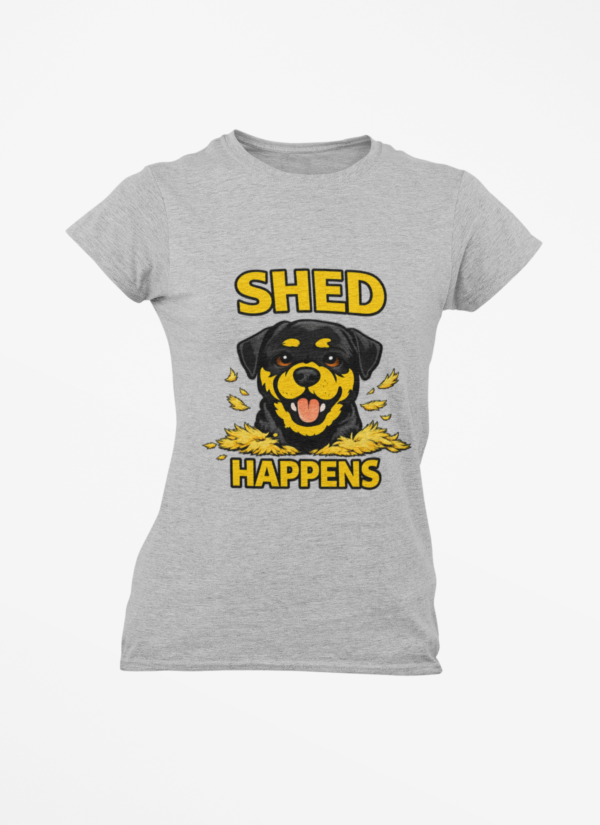Shed Happens Funny Pet Lover Tee