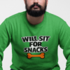 Will Sit for Snacks Funny Dog Bone Crewneck