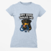 20260525044406-1f157f45-d015-66d4-95fa-526bbfb6c5f2.png My Dog Walks Me T‑Shirt — Funny Rottweiler Pet Owner Tee