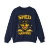 2454920227488802317_2048.jpeg Shed Happens Sweatshirt - Funny Dog Lover Crewneck