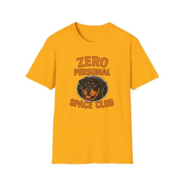 3182276270318654022_2048.jpeg Zero Personal Space Club T-Shirt — Funny Rottweiler Dog Tee