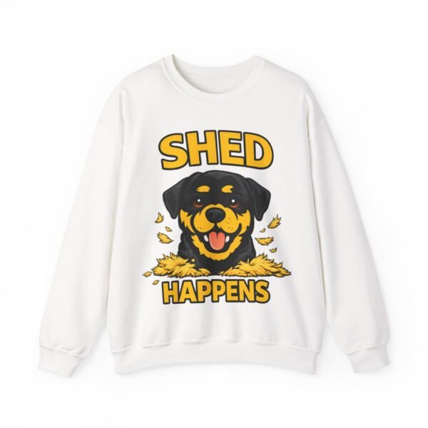 3346242061260499600_2048.jpeg Shed Happens Sweatshirt - Funny Dog Lover Crewneck