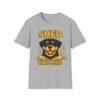 Shed Happens Funny Pet Lover Tee