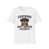 Certified Butt Sniffer Rottweiler  Security T-Shirt
