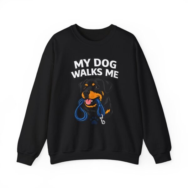 5533941113004245519_2048.jpeg My Dog Walks Me Sweatshirt — Funny Rottweiler Dog Lover Crewneck