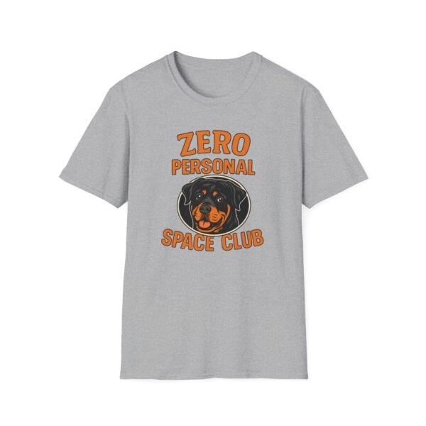 621868342967281008_2048.jpeg Zero Personal Space Club T-Shirt — Funny Rottweiler Dog Tee