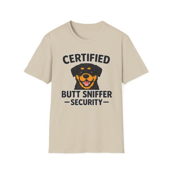 Certified Butt Sniffer Rottweiler  Security T-Shirt