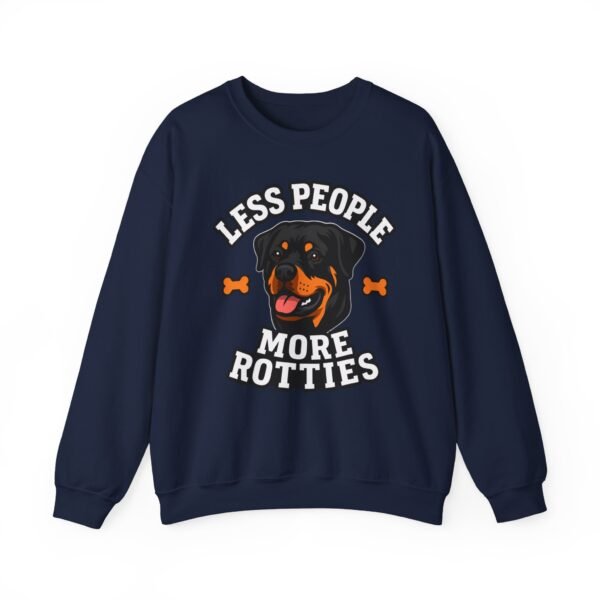 6594881633951213354_2048.jpeg Less People More Rotties Sweatshirt — Rottweiler Dog Lover Crewneck