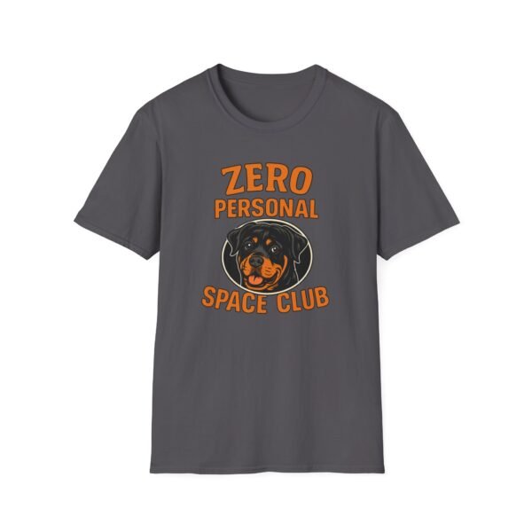6799361525238141570_2048.jpeg Zero Personal Space Club T-Shirt — Funny Rottweiler Dog Tee