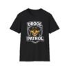 Drool Patrol Dog T-Shirt — Funny Rottie Lover Tee